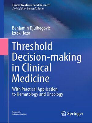 cover image of Threshold Decision-making in Clinical Medicine